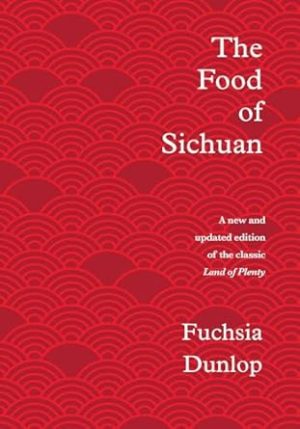 The Food of Sichuan