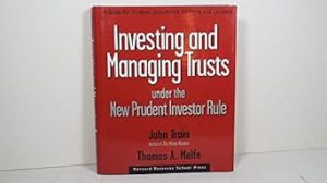 Investing and Managing Trusts Under the New Prudent Investor Rule: A Guide for Trustees, Investment Advisors, and Lawyers