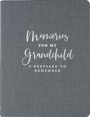 Memories for My Grandchild (Cloth Bound, Deluxe Edition)