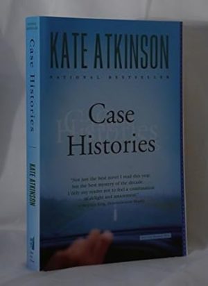 Case Histories: A Novel (Jackson Brodie, 1)