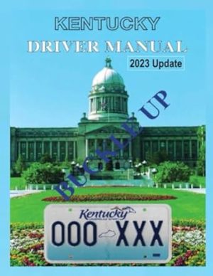 Kentucky Driver's Manual: 2023 Update