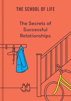 The Secrets of Successful Relationships (The Secrets series, 1)