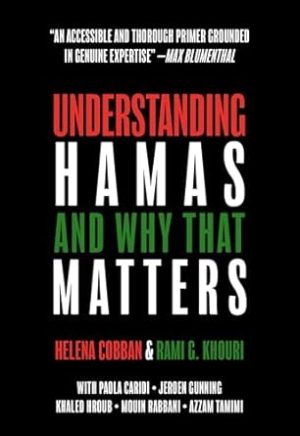 Understanding Hamas: And Why That Matters