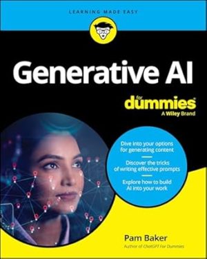 Generative AI For Dummies (For Dummies (Business & Personal Finance))