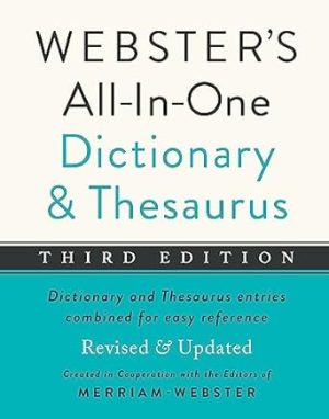 Webster's All-In-One Dictionary and Thesaurus, Third Edition, Newest Edition