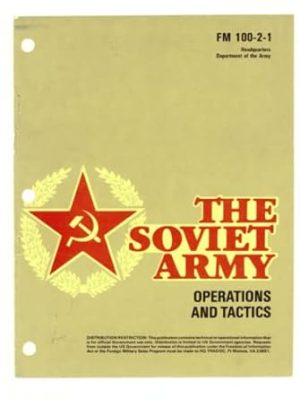 FM 100-2-1 THE SOVIET ARMY: Operations and Tactics (16 July 1984)