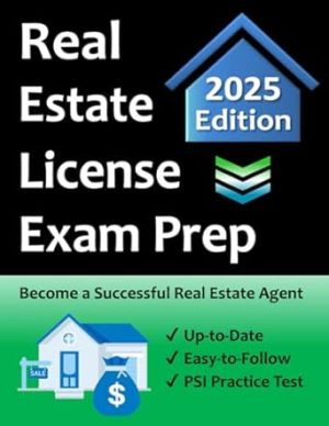 National Real Estate Salesperson License Exam Prep: Everything You Need to Become a Real Estate Agent → Study Guide, Math Calculations, Practice Test Similar to Exam, Term Dictionary & More!