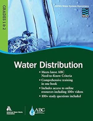 Water System Operations (Wso) Water Distribution, Grades I & II (Awwa Water System Operations)