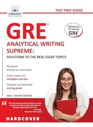 GRE Analytical Writing Supreme: Solutions to the Real Essay Topics