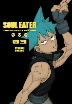 Soul Eater: The Perfect Edition 03