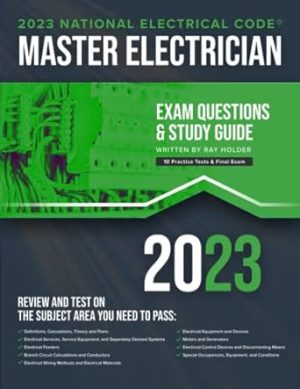 2023 Master Electrician Exam Prep and Study Guide: 400+ Questions for Study on the 2023 National Electrical Code