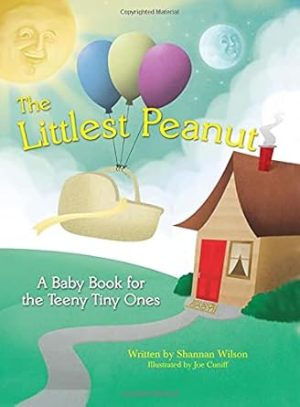 The Littlest Peanut: An Inspirational Baby Book for both journaling and tracking your preemie's milestones in the Neonatal Intensive Care Unit