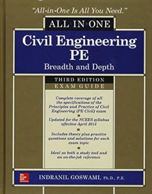 Civil Engineering All-In-One PE Exam Guide: Breadth and Depth, Third Edition