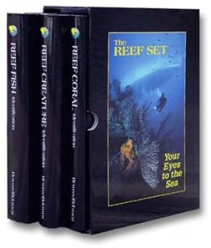 The Reef Set: Reef Fish, Reef Creature and Reef Coral (3 Volumes)