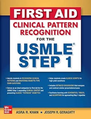 First Aid Clinical Pattern Recognition for the USMLE Step 1