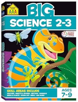 School Zone - Big Science Workbook - 320 Pages, Ages 7 to 9, 2nd Grade, 3rd Grade, Weather, Seeds, Plants, Insects, Mammals, Ocean Life, Birds, and More (School Zone Big Workbook Series)
