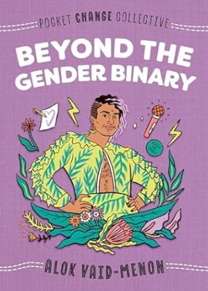 Beyond the Gender Binary (Pocket Change Collective)