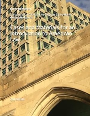 Cases and Materials for an Introduction to American Law: 2nd edition