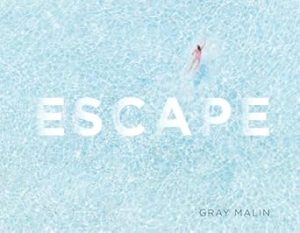 Escape: Photographs