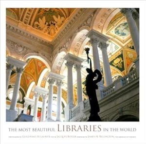 The Most Beautiful Libraries in the World