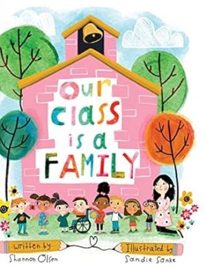Our Class is a Family