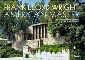 Frank Lloyd Wright: American Master