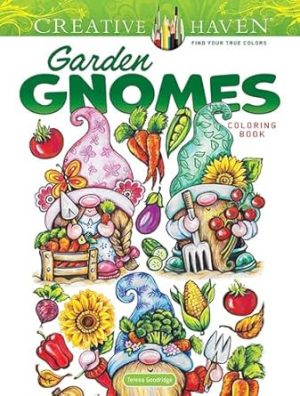Creative Haven Garden Gnomes Coloring Book (Adult Coloring Books: Fantasy)