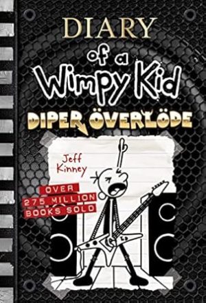 Diper Överlöde (Diary of a Wimpy Kid #17) (Volume 17)