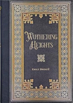 Wuthering Heights (Masterpiece Library Edition)