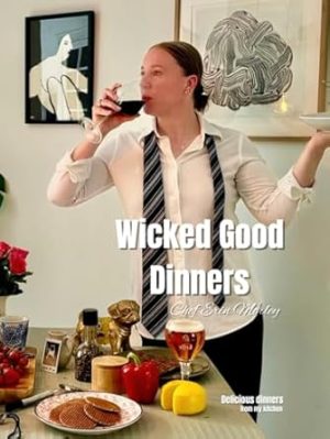 Wicked Good Dinners