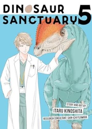 Dinosaur Sanctuary Vol. 5 (Dinosaurs Sanctuary)