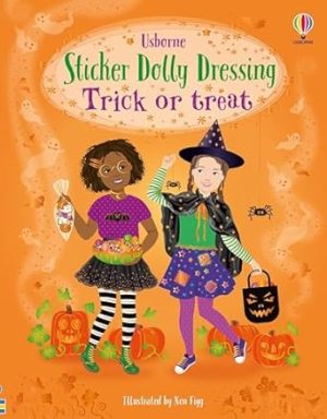 Sticker Dolly Dressing Trick or treat: A Whimsical Sticker Book for Halloween with Dress-Up Dolls and Fun Scenes, Perfect for Fall 2024, Create Your Own Trick or Treat Outfits!