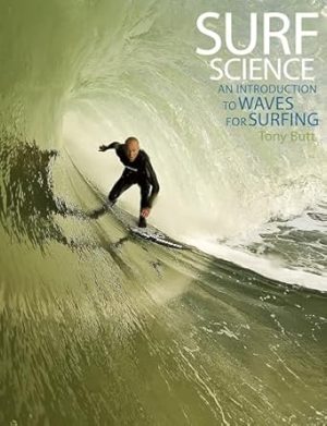 Surf Science: An Introduction to Waves for Surfing