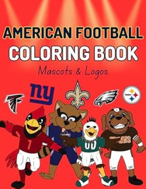American Football Mascots & Logos Coloring Book: Sport coloring book for kids and adults