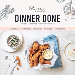 Dinner Done by Between Carpools