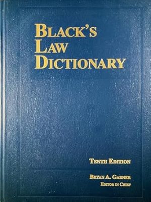 Black's Law Dictionary, 10th Edition