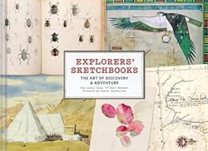 Explorers' Sketchbooks: The Art of Discovery & Adventure (Artist Sketchbook, Drawing Book for Adults and Kids, Exploration Sketchbook)