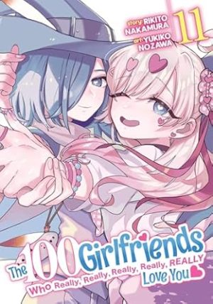 The 100 Girlfriends Who Really, Really, Really, Really, Really Love You Vol. 11