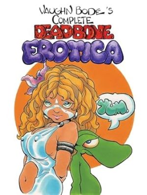 The Complete Deadbone Erotica Omnibus