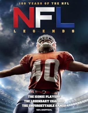 NFL Legends: 100 Years of the NFL