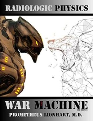 Radiologic Physics - War Machine
