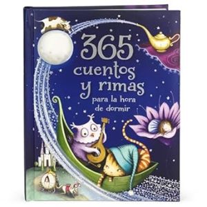 365 cuentos y rimas para la hora de dormir/ 365 Tales and Rhymes for Bedtime (Spanish Edition)