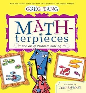 Math-terpieces: The Art of Problem-Solving