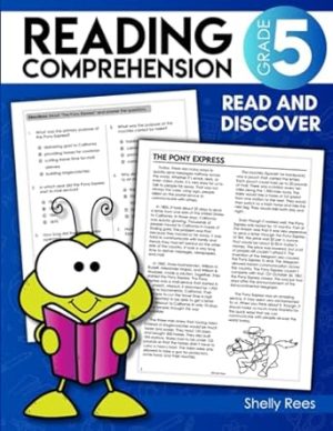 5th Grade Reading Comprehension Workbook: Reading Passages for Kids 10-11, Grade 5 Reading Workbook with Passages that Build Comprehension (Reading Workbooks Elementary)