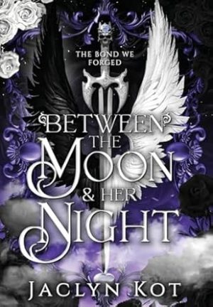 Between the Moon and Her Night