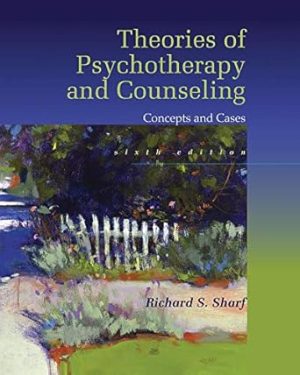 Theories of Psychotherapy & Counseling: Concepts and Cases
