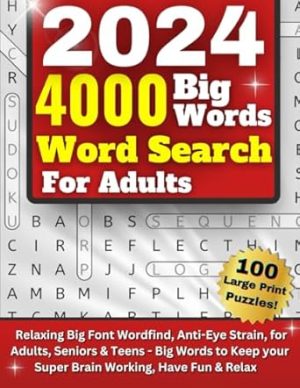 4000 Big Word Search for Adults Large Print: 100 Themed Puzzles - Relaxing Big Font Wordfind, Anti-Eye Strain for Adults, Seniors & Teens - Big Words to Keep your Super Brain Working, Have Fun & Relax