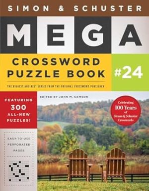 Simon & Schuster Mega Crossword Puzzle Book #24 (24) (S&S Mega Crossword Puzzles)