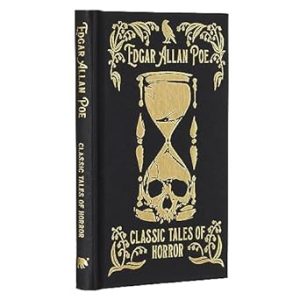 Edgar Allan Poe's Classic Tales of Horror (Arcturus Ornate Classics)