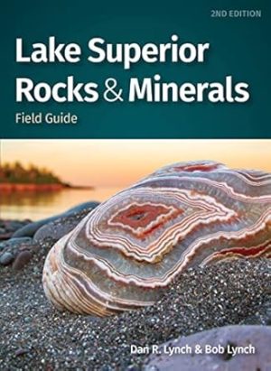 Lake Superior Rocks & Minerals Field Guide (Rocks & Minerals Identification Guides)